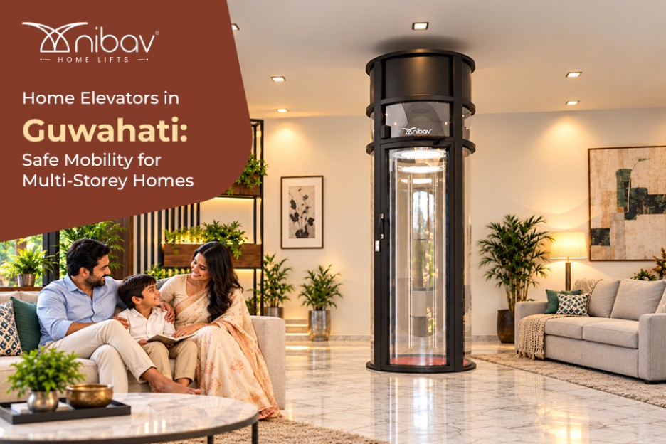 Home Elevators in Guwahati: Safe Mobility for Multi-Storey Homes
